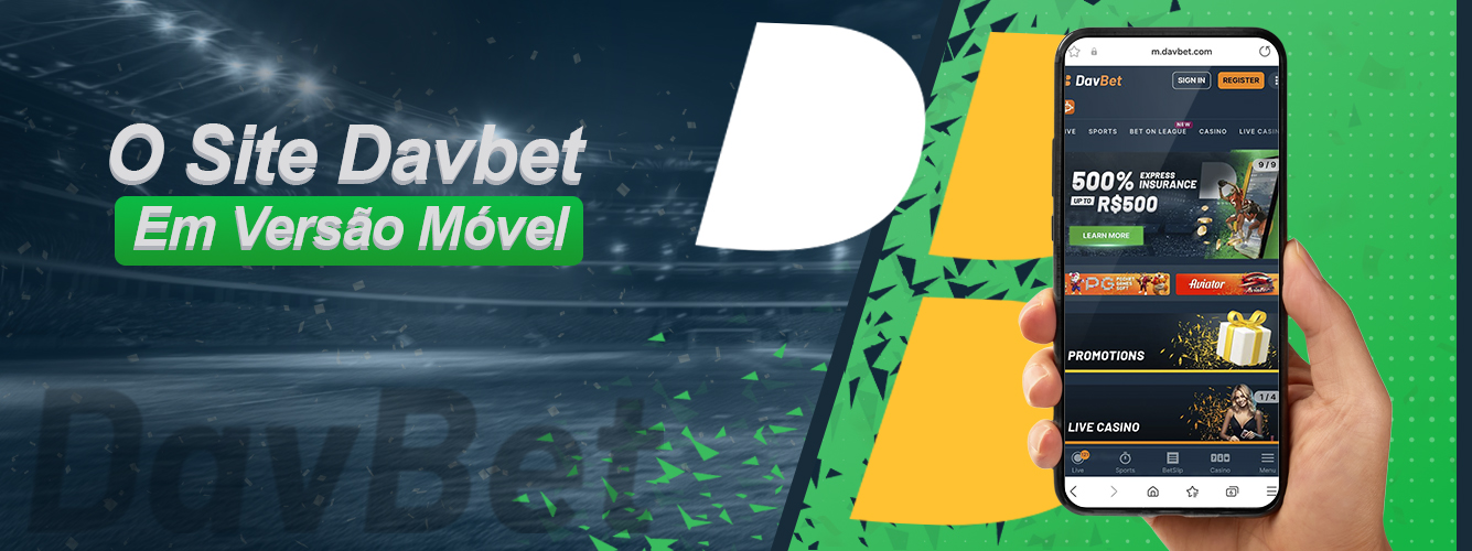 Versão móvel do site de apostas desportivas e de casino DavBet 
